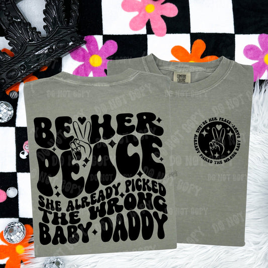 Be Her Peace Comfort Colors T-shirt