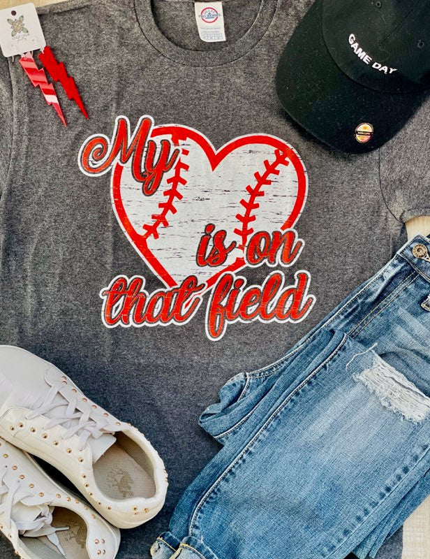 My Heart is on That Field Tee (Baseball)