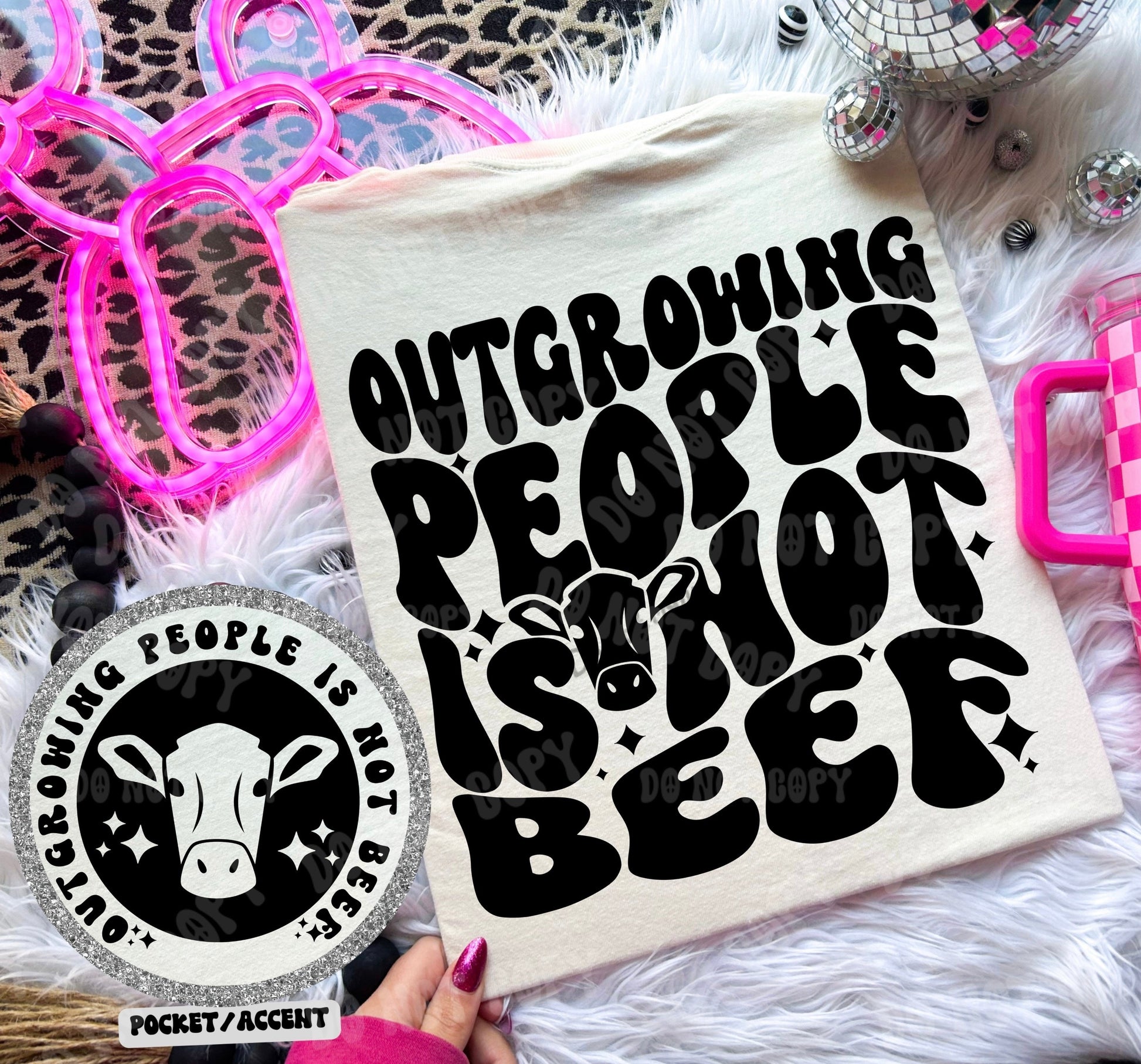 Outgrowing People is Not Beef T-shirt