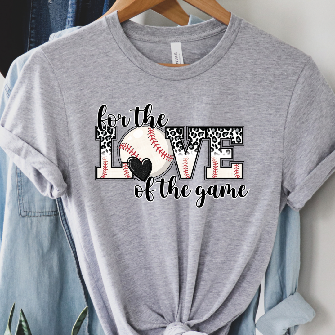 For the love of the game tee / multiple color options